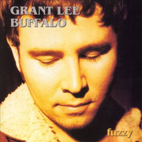 GRANT LEE BUFFALO  -  fuzzy