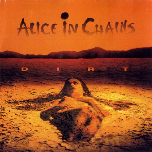 Alice in Chains- Dirt