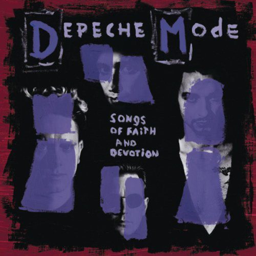 Depeche Mode -  Songs of faith and devotion