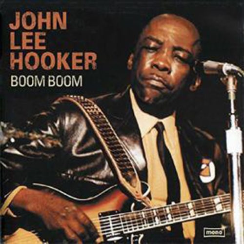 HOOKER- JOHN LEE- BOOM BOOM