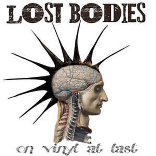 LOST BODIES-  ON VINYL AT LAST