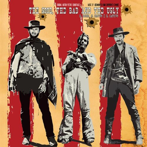 MORRICONE ENNIO-   THE GOOD THE BAD AND  THE UGLY