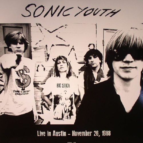 Sonic Youth-  Live in Austin - Nov. 26. 1988