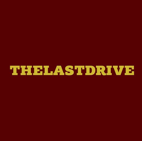 THE LAST DRIVE  -                                       yellow