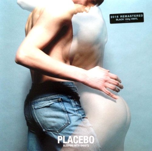 Placebo- Sleeping With Ghosts