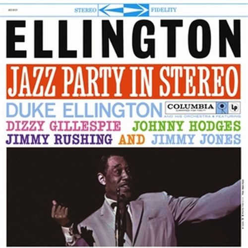 DUKE ELLINGTON -         JAZZ PARTY IN STEREO