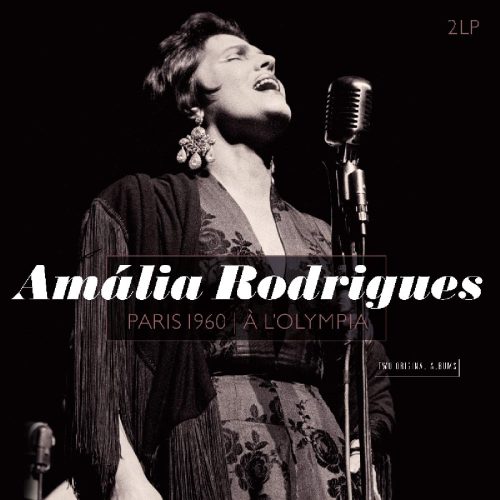 AMALIA RODRIGUES -                  PARIS 1960 / A' L'OLYMPIA