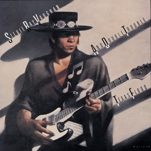 STEVIE RAY VAUGHAN  -                                      TEXAS FLOOD