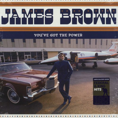 JAMES BROWN - YOU'VE GOT THE POWER