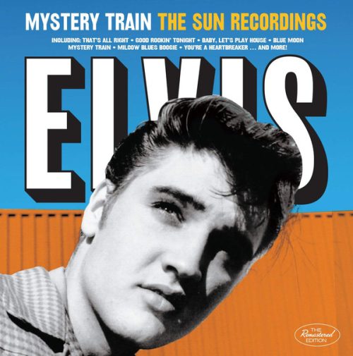 ELVIS PRESLEY - MYSTERY TRAIN