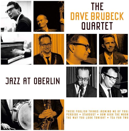 THE DAVE BRUBECK QUARTET -                                        JAZZ AT OBERLIN