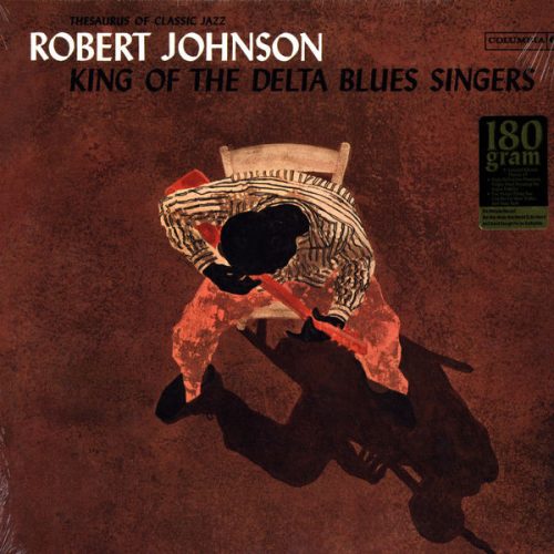 Robert Johnson – King Of the Delta Blues