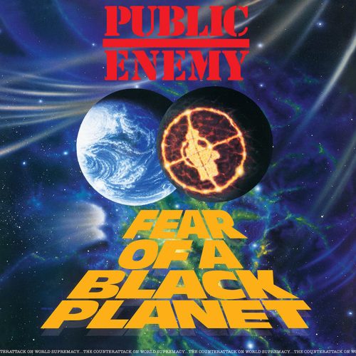 PUBLIC ENEMY - FEAR OF A BLACK PLANET