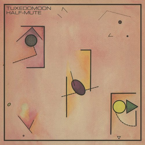 TUXEDOMOON     -   HALF-MUTE