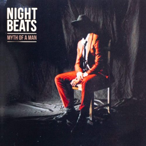 Night Beats    -   Myth of a Man