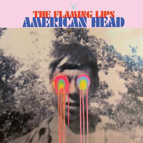 THE FLAMING LIPS - AMERICAN HEAD