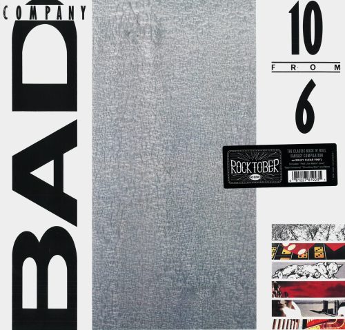 BAD COMPANY - 10 FROM 6