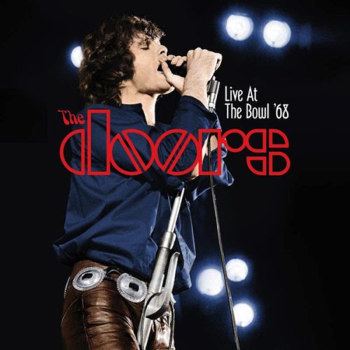 The Doors - Live At The Bowl '68