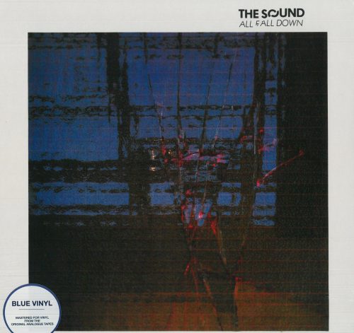 THE SOUND - ALL FALL DOWN